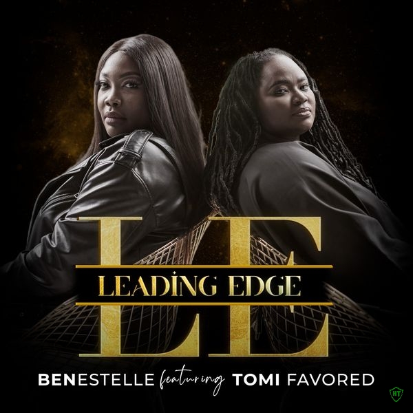 Benestelle - Leading Edge Ft. Tomi Favored