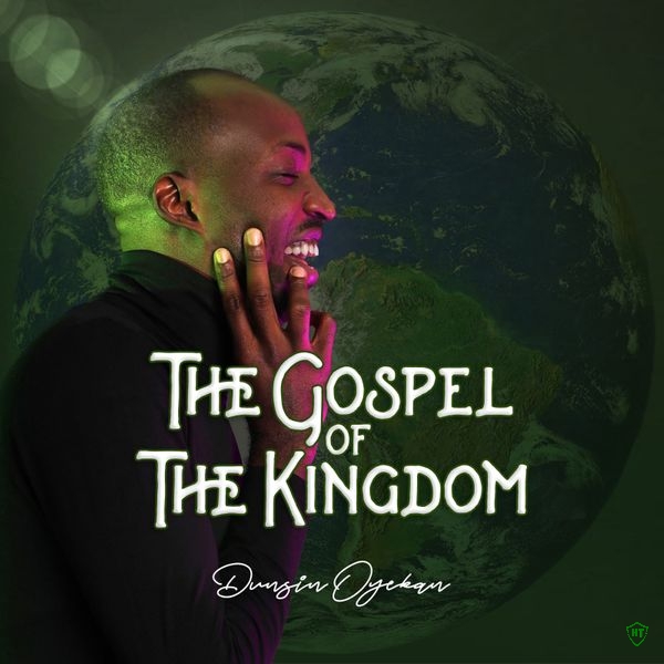 THE GOSPEL OF THE KINGDOM Album