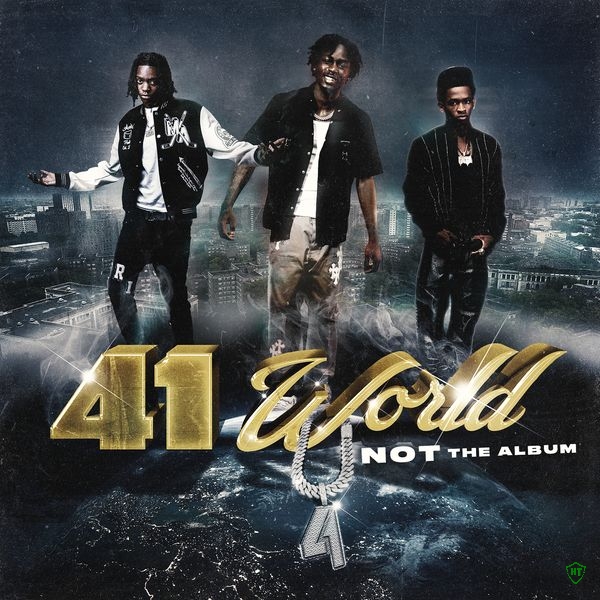 41 – 41 World Intro ft. Kyle Richh, Jenn Carter & TaTa