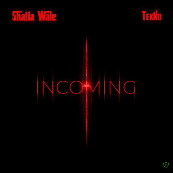 Shatta Wale - Incoming ft. Tekno (Prod. Okechukwu Gabriel Gbenga t/as 4tunez)