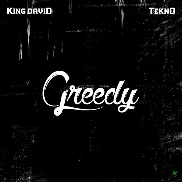King David – Greedy ft. Tekno