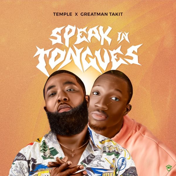 Temple - Speak In Tongues Ft. Greatman Takit