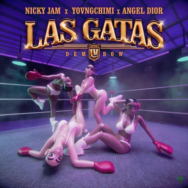 Nicky Jam - Las Gatas (Dembow) ft. YOVNGCHIMI & Angel Dior