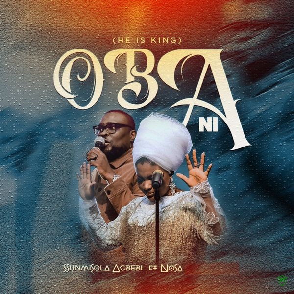 Sunmisola Agbebi - Oba Ni (Live) ft. Nosa