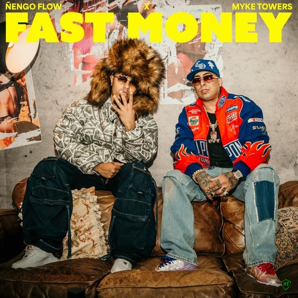 Ñengo Flow - Fast Money ft. Myke Towers (Prod. Kongreezy & Shooter Bang)