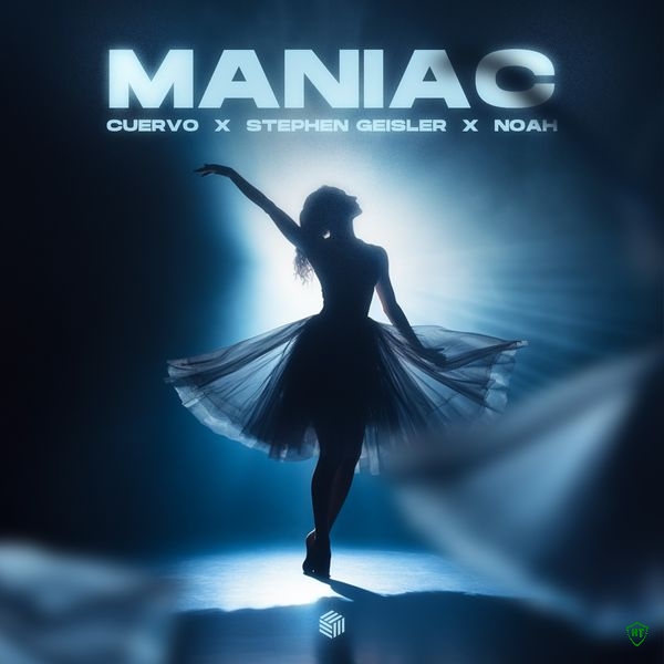 Cuervo - Maniac ft. Stephen Geisler & NOAH